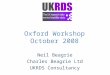 Oxford Workshop October 2008 Neil Beagrie Charles Beagrie Ltd UKRDS Consultancy