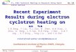 HL-2A Lisboa, Portugal 22 to 24 October, 2007 Dong Yunbo Recent Experiment Results during electron cyclotron heating on HL-2A Y.B.Dong, Y.Liu, H.J.Sun,