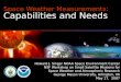Space Weather Measurements: Capabilities and Needs Howard J. Singer NOAA Space Environment Center NSF Workshop on Small Satellite Missions for Space Weather