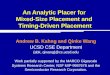 An Analytic Placer for Mixed-Size Placement and Timing-Driven Placement Andrew B. Kahng and Qinke Wang UCSD CSE Department {abk, qiwang}@cs.ucsd.edu Work