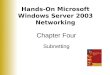 Hands-On Microsoft Windows Server 2003 Networking Chapter Four Subnetting