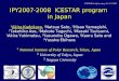 IPY2007-2008 ICESTAR program in Japan 1 Akira Kadokura, 1 Natsuo Sato, 1 Hisao Yamagishi, 1 Takehiko Aso, 1 Makoto Taguchi, 1 Masaki Tsutsumi, 1 Akira