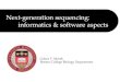 Next-generation sequencing: informatics & software aspects Gabor T. Marth Boston College Biology Department