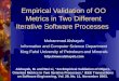 Empirical Validation of OO Metrics in Two Different Iterative Software Processes Mohammad Alshayeb Information and Computer Science Department King Fahd