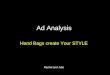 Ad Analysis Hand Bags create Your STYLE Rachel and Julie