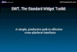 SWTworkbench.com SWT, The Standard Widget Toolkit A simple, productive path to effective cross-platform interfaces