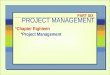 PROJECT MANAGEMENT PART SIX Chapter Eighteen Project Management