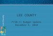 LEE COUNTY FY10-11 Budget Update December 6, 2010