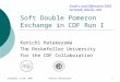 September 17-20, 2003.Kenichi Hatakeyama1 Soft Double Pomeron Exchange in CDF Run I Kenichi Hatakeyama The Rockefeller University for the CDF Collaboration