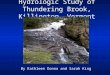 Hydrologic Study of Thundering Brook, Killington, Vermont By Kathleen Donna and Sarah King