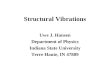 Structural Vibrations Uwe J. Hansen Department of Physics Indiana State University Terre Haute, IN 47809