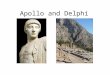 Apollo and Delphi. Apollo and Artemis Slaying Children of Niobe Attic kratera 5 th cent. B.C. Louvre, Paris