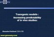 Www.genoway.com Transgenic models : Increasing predictability of in vivo studies: Alexandre Fraichard, CSO & CEO