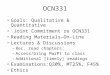 OCN331 Goals: Qualitative & Quantitative Joint Commitment re OCN331 Reading Materials—On-Line Lectures & Discussions –Rec. read chapters; –Access/bring