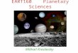 EART160 Planetary Sciences Mikhail Kreslavsky. The Solar System consists of: Stars: –The Sun Planetary bodies  regular shape (~sphere)  layered internal