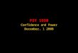 PSY 1950 Confidence and Power December, 1 2008. Requisite Quote “The picturing of data allows us to be sensitive not only to the multiple hypotheses that