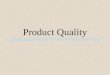 Product Quality. uDairy Products uMeat Products uPoultry Products uAnimal Recreation Products