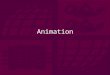 Animation. Outline  Key frame animation  Hierarchical animation  Inverse kinematics