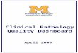 Clinical Pathology Quality Dashboard April 2009. Clinical Pathology Quality Dashboard Inpatient Phlebotomy First AM Blood Draws