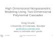 7/17/2002 Greg Grudic: Nonparametric Modeling 1 High Dimensional Nonparametric Modeling Using Two-Dimensional Polynomial Cascades Greg Grudic University