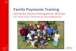 Family Payments Training Kimberley Money Management, Broome 29 th March 2010 - Presented by Siena Balakrishnan