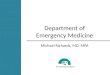 Department of Emergency Medicine Michael Richards, MD, MPA