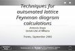 Antonio RagoUniversità di Milano Techniques for automated lattice Feynman diagram calculations 1 Antonio RagoUniversità di Milano Techniques for automated