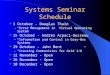 Systems Seminar Schedule 1 October - Douglas Thain – “Error Management in Virtual Operating System” 15 October - Andrea Arpaci-Dusseau – “Information