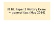 IB HL Paper 3 History Exam ~ general tips (May 2014)