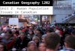 Canadian Geography 1202 Unit 2: Human Population Issues in Canadian Geography