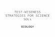 TEST-WISENESS STRATEGIES FOR SCIENCE SOLs BIOLOGY
