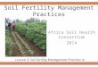 Soil Fertility Management Practices Africa Soil Health Consortium 2014 Lecture 3: Soil Fertility Management Practices in detail