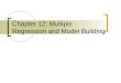 Chapter 12: Multiple Regression and Model Building