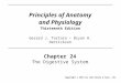 Principles of Anatomy and Physiology Thirteenth Edition Chapter 24 The Digestive System Copyright © 2012 by John Wiley & Sons, Inc. Gerard J. Tortora Bryan