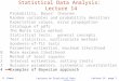 G. Cowan Lectures on Statistical Data Analysis Lecture 14 page 1 Statistical Data Analysis: Lecture 14 1Probability, Bayes’ theorem 2Random variables and