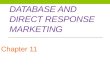 DATABASE AND DIRECT RESPONSE MARKETING Chapter 11 11-1