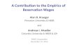 A Contribution to the Empirics of Reservation Wages Alan B. Krueger Princeton University & NBER and Andreas I. Mueller Columbia University & NBER & IZA