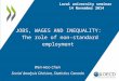 JOBS, WAGES AND INEQUALITY: The role of non-standard employment Laval university seminar 14 November 2014 Wen-Hao Chen Social Analysis Division, Statistics
