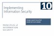 Principles of Information Security, 3rd Edition2 Introduction  SecSDLC implementation phase is accomplished through changing configuration and operation