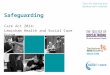 Safeguarding Care Act 2014: Lewisham Health and Social Care Forum