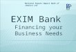 National Export-Import Bank of Jamaica Ltd EXIM Bank Financing your Business Needs