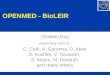 Ghislain Roy presenting work of C. Carli, A. Garonna, D. Abler D. Kuchler, V. Toivanen, S. Myers, M. Dosanjh, and many others OPENMED - BioLEIR