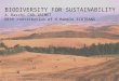 BIODIVERSITY FOR SUSTAINABILITY A.Raschi CNR-IBIMET With contribution of H.Hamele ECOTRANS
