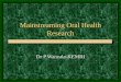 Mainstreaming Oral Health Research Dr P Wanzala-KEMRI