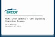 NERC LTRA Update / CDR Capacity Counting Issues GATF Meeting, November 10, 2014