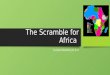 The Scramble for Africa Guided Reading Q & AGuided Reading Q & A
