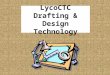 感叹词 LycoCTC Drafting & Design Technology. Design Anything  House  School  Cell Phone  Wrist Watch  Car  Roads  Bridges