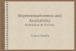 Representativeness and Availability Kahneman & Tversky Umut Öztürk
