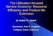 The Utilization-focused Service Economy: Resource Efficiency and Product-life Extension by Walter R. Stahel Summary: Asa S. Angeles Critique: Anton Clarkson