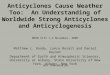 Anticyclones Cause Weather Too: An Understanding of Worldwide Strong Anticyclones and Anticyclogenesis Matthew L. Doody, Lance Bosart and Daniel Keyser